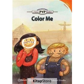 Color Me PYP Readers 2 - Edward Zrudlo