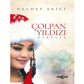 Çolpan Yıldızı - Necdet Ekici