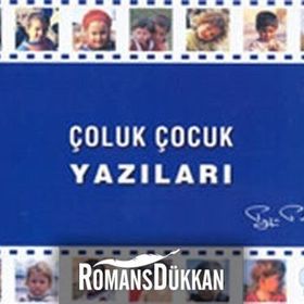 ÇOLUK ÇOCUK YAZILARI - TAYFUN TALİPOĞLU