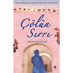 ÇÖLÜN SIRRI - SARA SHERIDAN