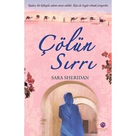 ÇÖLÜN SIRRI - SARA SHERIDAN