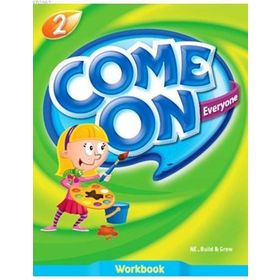 Come On, Everyone!; Workbook 2 - Amy Gradin