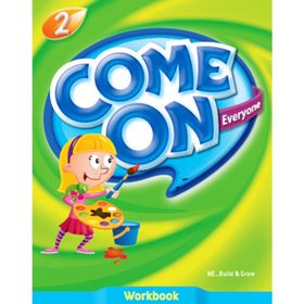 Come On, Everyone!; Workbook 2 - Amy Gradin