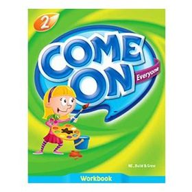Come On, Everyone!; Workbook 2 - Amy Gradin