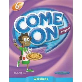 Come On, Everyone!; Workbook 6 - Amy Gradin Lisa Young