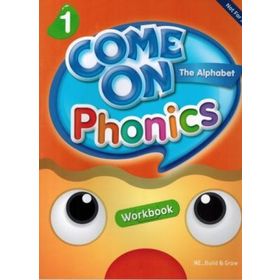 Come On, Phonics 1 Workbook - Lisa Young Amy Gradin