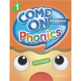 Come On, Phonics 1 Workbook - Lisa Young Amy Gradin