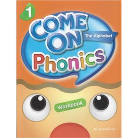 Come On, Phonics 1 Workbook - Lisa Young Amy Gradin