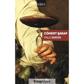 Cömert Şarap - Italo Svevo