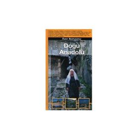 CÖMERT TOPRAKLARIN MASALI: DOĞU ANADOLU - AZER BORTAÇİNA