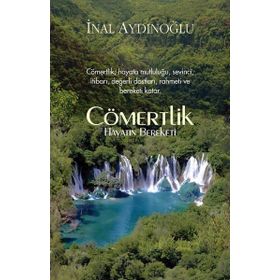 Cömertlik - Hayatın Bereketi - İnal Aydınoğlu