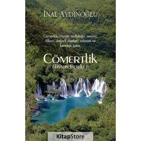 Cömertlik - Hayatın Bereketi - İnal Aydınoğlu