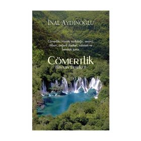 Cömertlik - Hayatın Bereketi - İnal Aydınoğlu
