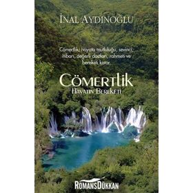 Cömertlik - Hayatın Bereketi - İnal Aydınoğlu