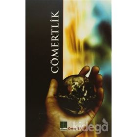 CÖMERTLİK - ÖMER SARUHAN