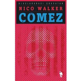 Çömez - Nico Walker