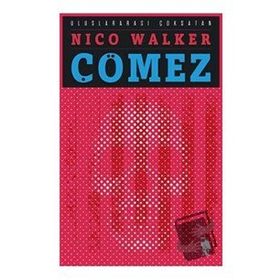 Çömez - Nico Walker