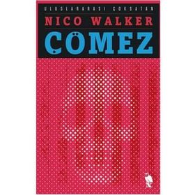 Çömez - Nico Walker