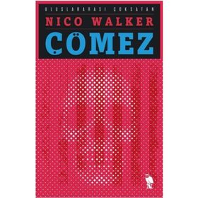 Çömez - Nico Walker