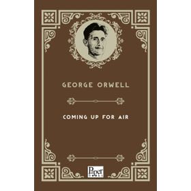 Coming Up For Air - George Orwell
