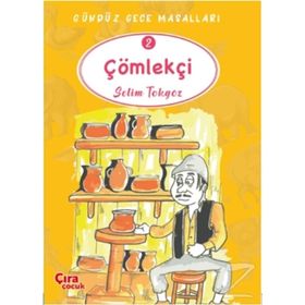 Çömlekçi - Gündüz Gece Masalları 2 - Selim Tokgöz