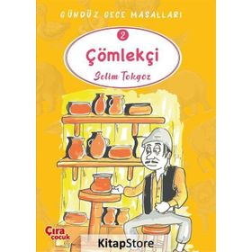 Çömlekçi - Gündüz Gece Masalları 2 - Selim Tokgöz