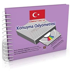 Compact Disc İle Konuşma Odyometresi - Fikret Fulya Yalçınkaya Meral Didem Türkyılmaz Gonca Sennaroğlu