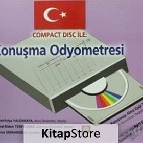 Compact Disc İle Konuşma Odyometresi - Fikret Fulya Yalçınkaya Meral Didem Türkyılmaz Gonca Sennaroğlu