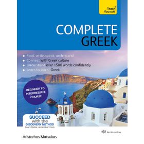 Complete Greek Learn to Read Write Speak and Understand Greek