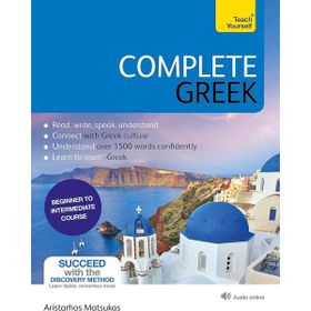 Complete Greek Learn to Read Write Speak and Understand Greek