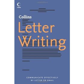 Complete Guide Letter Writing - Esther Selsdon