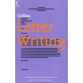 Complete Guide Letter Writing - Esther Selsdon