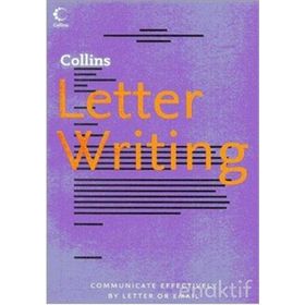 Complete Guide Letter Writing - Esther Selsdon