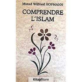 COMPRENDRE L'ISLAM (FRANSIZCA KONFERANSLAR) - MURAD WILFRIED HOFMANN