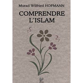 COMPRENDRE L'ISLAM (FRANSIZCA KONFERANSLAR) - MURAD WILFRIED HOFMANN