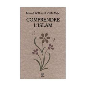 COMPRENDRE L'ISLAM (FRANSIZCA KONFERANSLAR) - MURAD WILFRIED HOFMANN