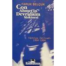 CON AHMET'IN DEVRIDAIM MAKINESI - FARUK SELÇUK