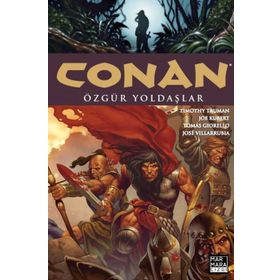 Conan 3 - Özgür Yoldaşlar - Timothy Truman