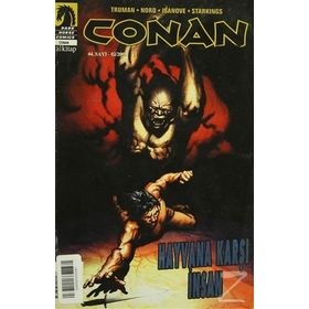 CONAN SAYI: 44 HAYVANA KARŞI İNSAN - ROBERT E. HOWARD