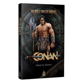 Conan:Aslanlı Tahtın Kaderi-Robert E.Howard