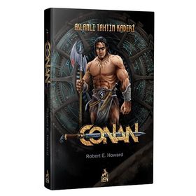 Conan:Aslanlı Tahtın Kaderi-Robert E.Howard