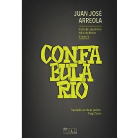 Confabulario - Juan Jose Arreola