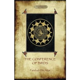 Conference Of The Birds - Farid Aldın Attar