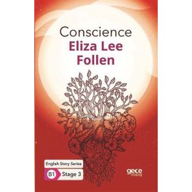 Conscience - English Story Series - B1 Stage 3 - Eliza Lee Follen
