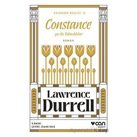 Constance Ya da Yalnızlıklar Lawrence Durrell Can Yayınları