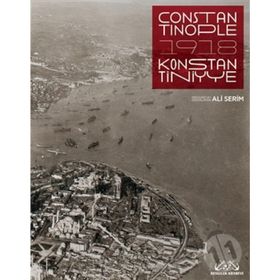 Constantinople 1918 - Ali Serim