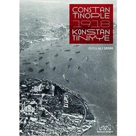 Constantinople 1918 - Ali Serim