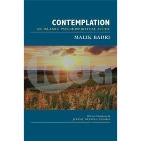 Contemplation - An İslamic Psychospiritual Study / Malik Badri / Mahya Yayınları