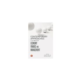 Contemporary Approaches in The Field of Economy Finance and Management - Alican Umut