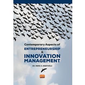 Contemporary Aspects of Entrepreneurship Innovation Management Meriç E. Bebitoğlu